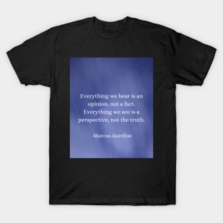 Marcus Aurelius: Opinions vs. Perspectives, Seek Truth Within T-Shirt